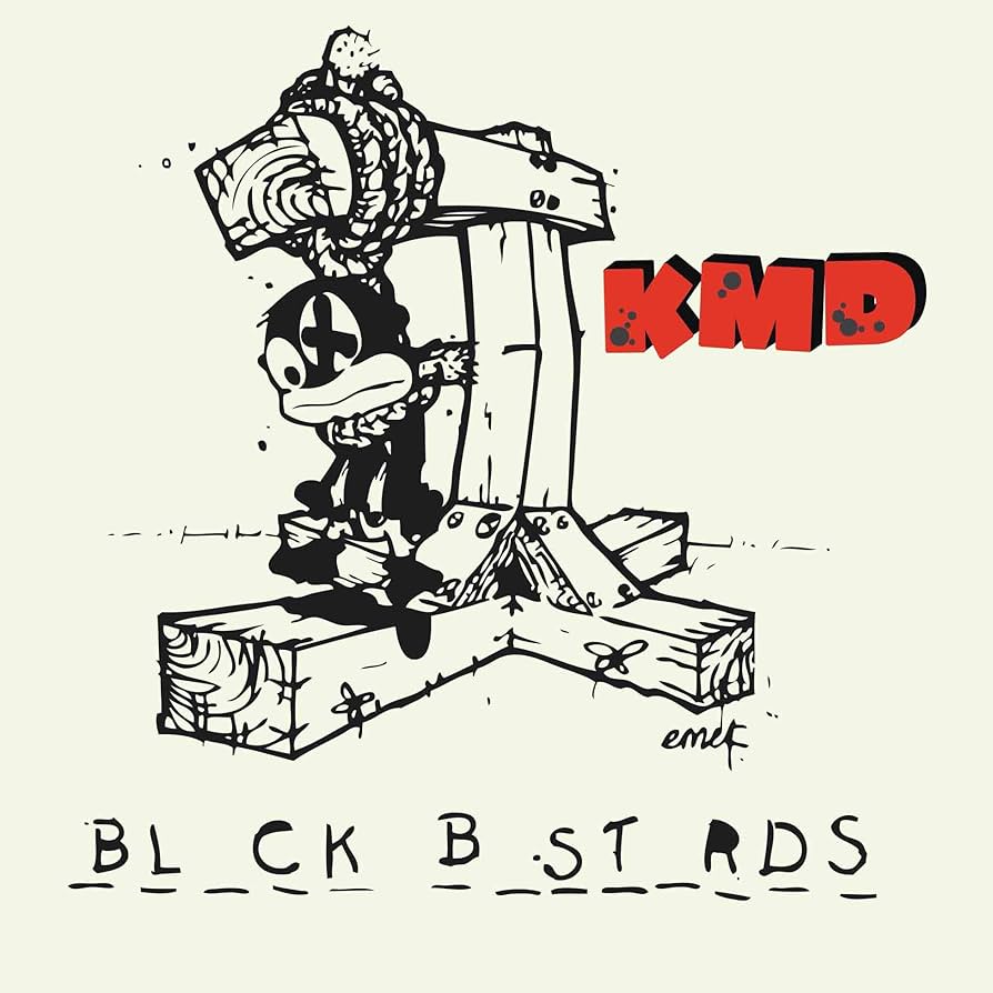 BLACK BASTARDS - KMD (MF Doom)