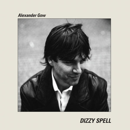 DIZZY SPELL - Alexander Gow