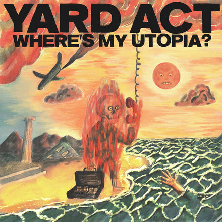 WHERE'S MY UTOPIA? - Yard Act