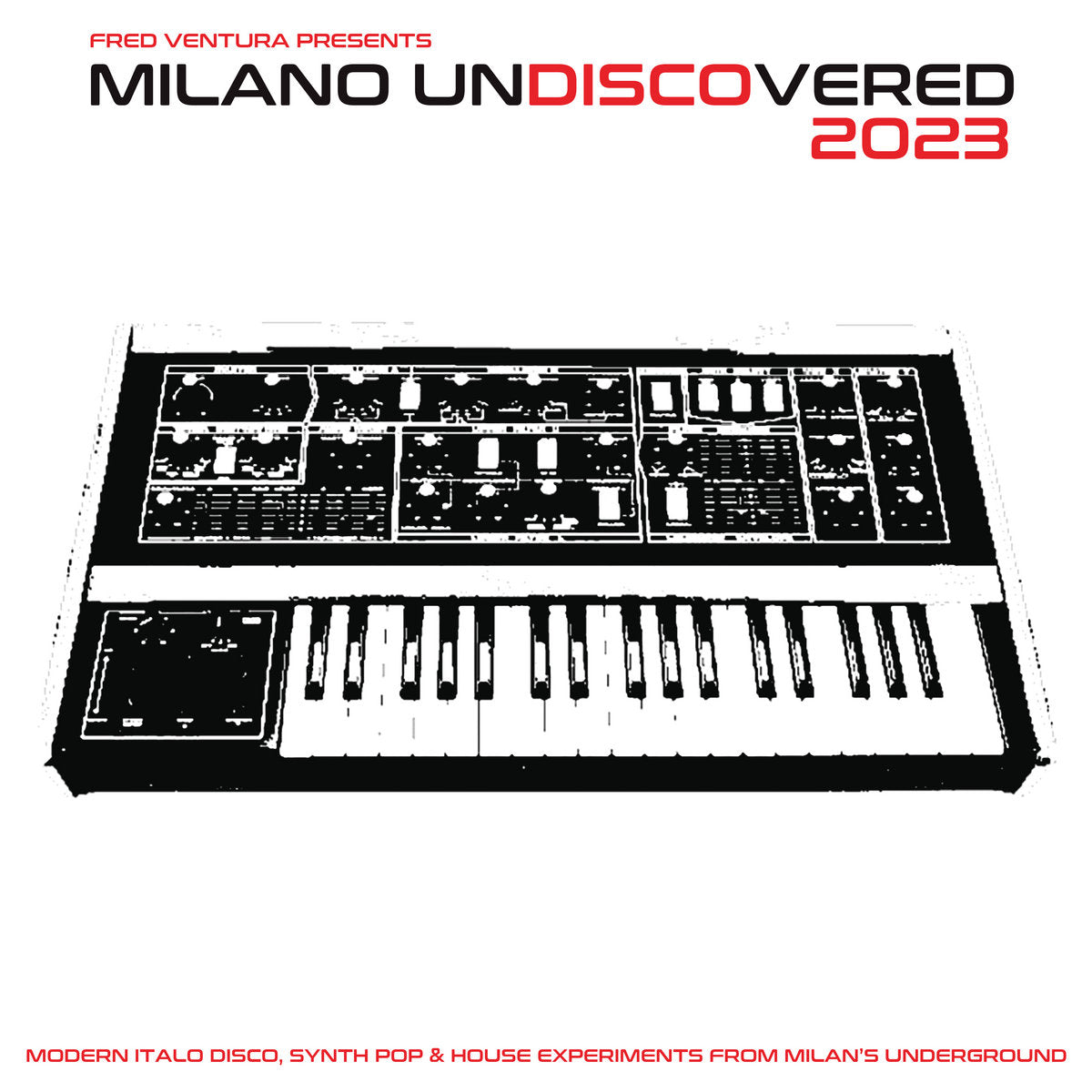 FRED VENTURA PRESENTS MILANO UNDISCOVERED / 2023 - Fred Ventura