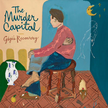 GIGI'S RECOVERY - Murder Capital